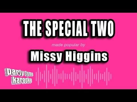 Special Two - Missy Higgins