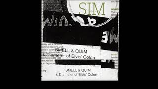 Smell & Quim - Diameter Of Elvis' Colon [FULL ALBUM 1995]