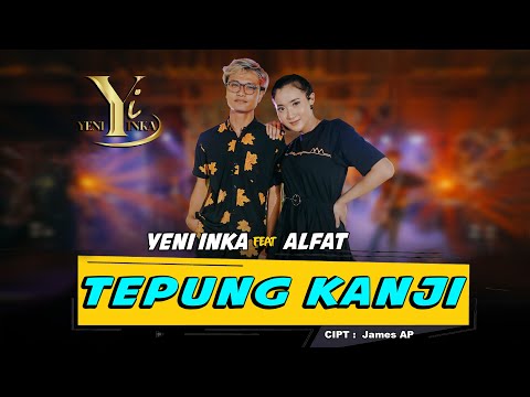 Yeni Inka feat. Alfat - Tepung Kanji (Official Music Yi Production)
