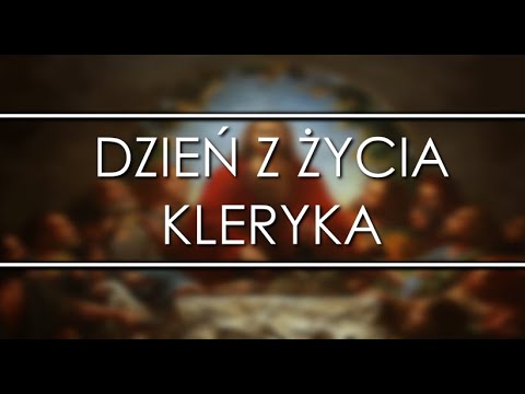 Dzień z życia kleryka - Seminarium Katowice