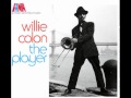 Willie Colon - Pena de amor