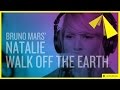 Bruno Mars' 'Natalie' by Walk Off The Earth Feat ...