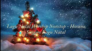 Download lagu Lagu Natal - Nonstop Hosana Singers Lagu Natal Terbaik dan Terbaru mp3 Download lagu Lagu Natal - Nonstop Hosana Singers Lagu Natal Terbaik dan Terbaru mp3