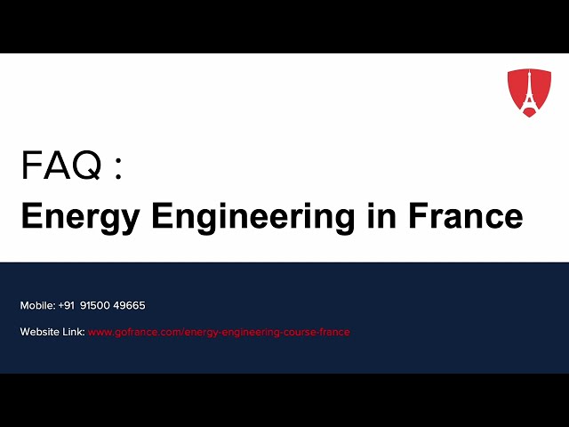 FAQ : Energy Engineering in France