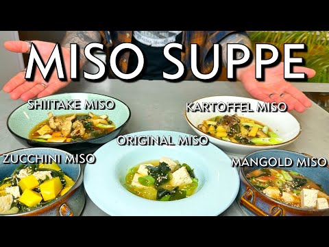 Miso Suppe selber machen - original Zutaten - authentisch lecker