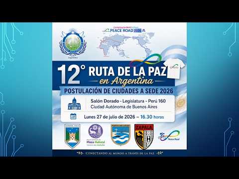 Propuestas de ciudades y votación de Sede de Ruta de la Paz 2026 - 27-7-2026