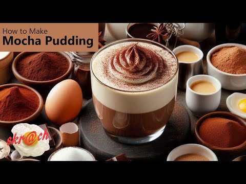 How to Make Mocha Pudding