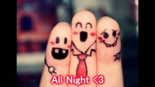 Bei Maejor  ♪ All Night ♥