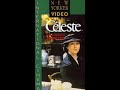 Opening And Closing To Céleste VHS 1991