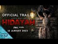 Hidayah Official Trailer January 12 2023 In Theaters