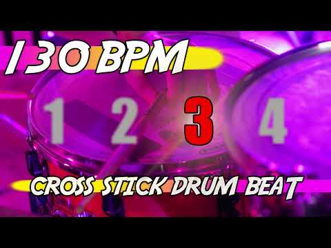 ✅ 130 BPM Cross Stick Drum Beat 🥁 10 minutes backing track