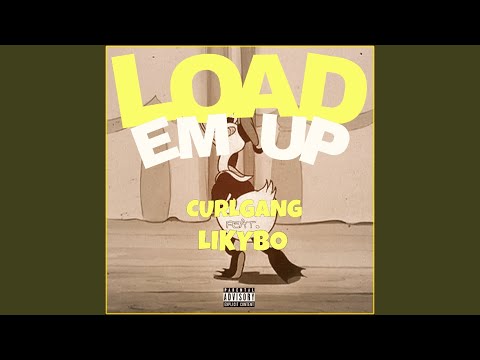 download lagu mp3 mp4 Load Em Up, download lagu Load Em Up gratis, unduh video klip Load Em Up