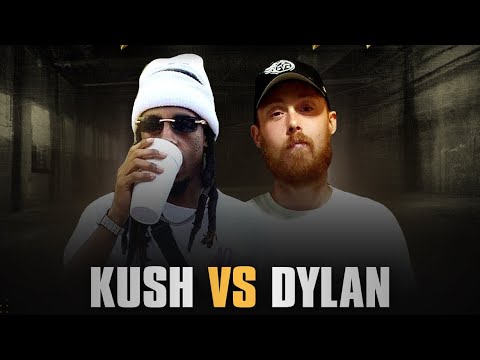 Kush vs Dylan