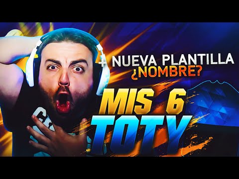 FIFA 16 | MIS 6 TOTY + NUEVA PLANTILLA ¿NOMBRE? | DoctorePoLLo