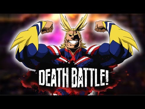 デスバトルのためにオールマイトはここにいる! (All-Might IS HERE for DEATH BATTLE!)