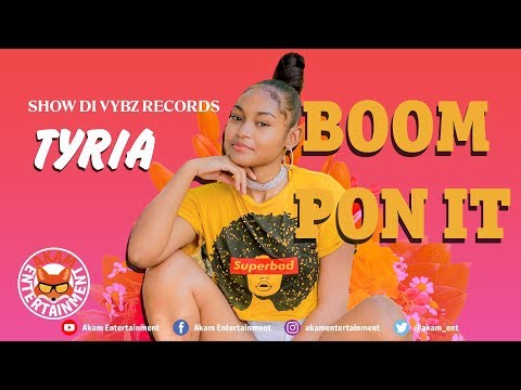 Tyria - Boom Pon It [Girls Rush Riddim] January 2019