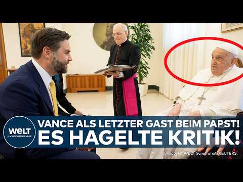 PAPST FRANZISKUS: JD Vance als letzter Gast beim Papst! Es hagelte heftige Kritik an Trumps Politik