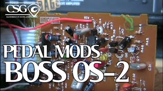 Video thumbnail for Boss OS-2: Pedal Mods by Science of Loud