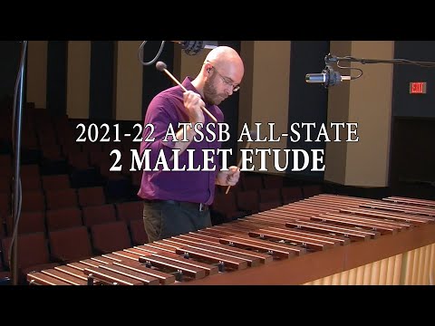 Texas ATSSB All State Two Mallet Etude - Year A