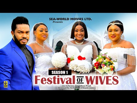 FESTIVAL OF WIVES(SEASON 1) {NEW LIZZY GOLD & MARY IGWE MOVIE}-2024 LATEST NIGERIAN NOLLYWOOD MOVIES