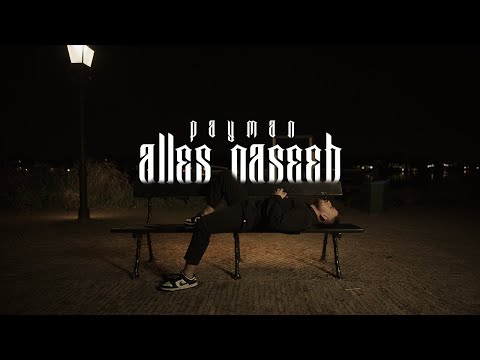 PAYMAN - ALLES NASEEB (prod. by Payman)