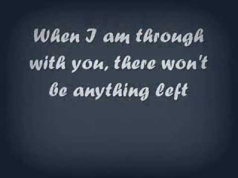 When I Am Through With You - The VLA (lyrics)