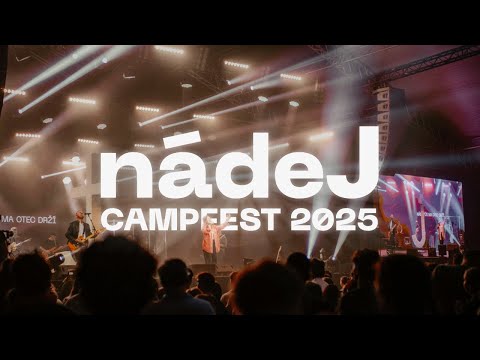 NádeJ | Hymna CAMPFEST 2025 (Official Live Video)