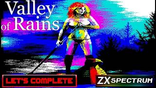 LET'S COMPLETE: Valley of Rains (ZX SPECTRUM - With Commentary)