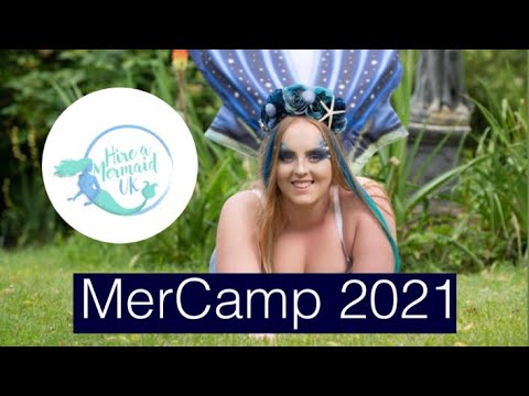 MerCamp 2021 // A Mermaid Tale