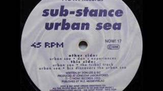 Sub-Stance - Urban Sea (Don's Experience)