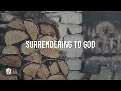 Surrendering to God | Audio Reading | Our Daily Bread Devotional | February 6, 2024