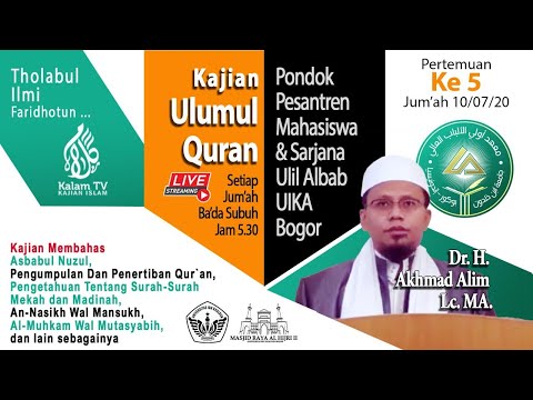 Dr. Ahmad Alim -  Ilmu Munasabat, Kajian Ulumul Quran Pertemuan ke-5