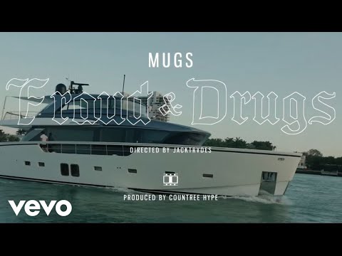 Mugs - Fraud & Drugs | Official Music Video