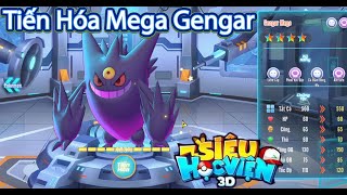 Học Viện 3D:Tiến Hóa Mega Gengar | Bóng Ma Thức Tỉnh