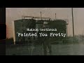 Hudson Westbrook Painted You Pretty Lyric Video