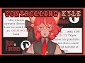 Controlling KYLE Kyle Is Famous Free Version