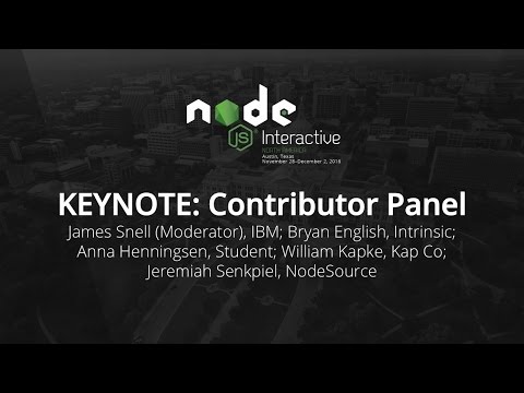 KEYNOTE: Contributor Panel- James Snell (Moderator), IBM