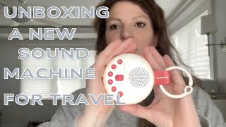 Baby Sound Machine SlumberCalm Unboxing (White Noise Machine for the Nursery or on the go)