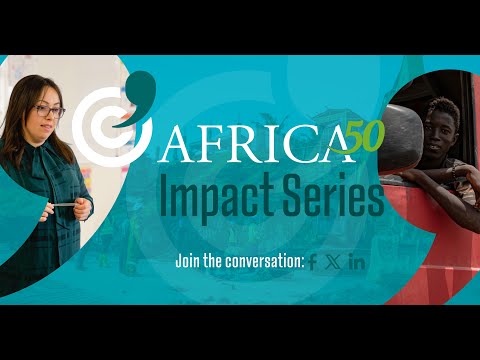 Africa50 Impact Series Trailer - Edition 3