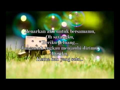 Snapshot - kau yang satu  lirik   (ost aku isterinya)