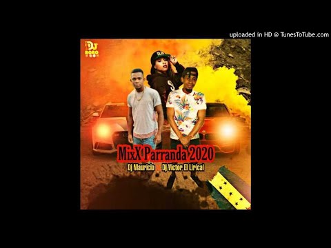 Mixx Parranda 2020 Dj Mauricio X Dj Victor Lirical