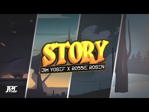 Jim Yosef x Robbie Rosen - Story (Lyrics)