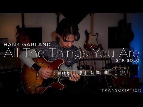 Hank Garland • All The Things You Are • gtr Solo Transcription
