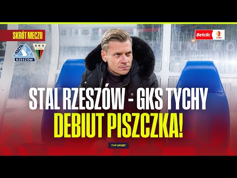 SUMMARY: PISZCZEK MADE HIS DEBUT, FINISHED THE MATCH IN "9"! STAL RZESZÓW - GKS TYCHY - BETCLIC 1...