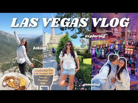 LAS VEGAS VLOG: bday trip, exploring, hiking, gambling and MORE