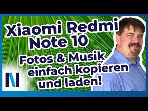 Xiaomi Redmi Note 10: Fotos und Musik vom alten aufs neue Smartphone übertragen - so geht's!