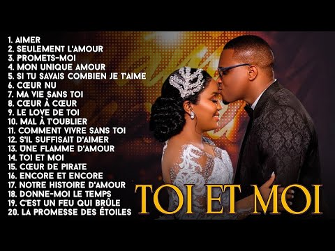 Toi et Moi 🔐❤️‍🔥 | Compilation musique d'amour française 🎵 2025 | Hits 2025