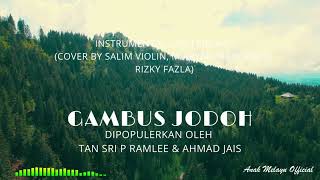 Download lagu Instrumental Lagu Melayu || Gambus Jodoh || Dipopulerkan Oleh Tan Sri P. Ramlee & Ahmad Jais mp3