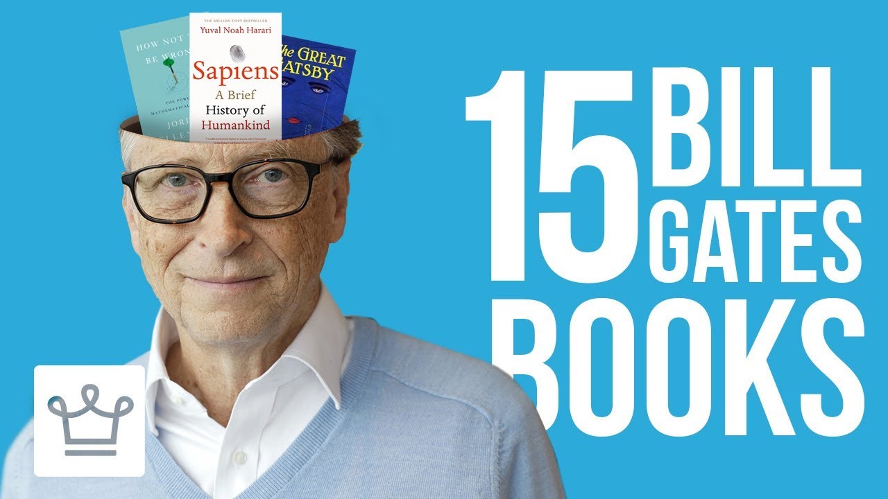 15 Books Bill Gates Thinks Everyone Should Read