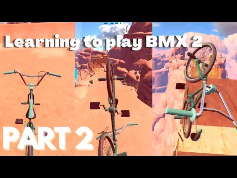Learning to play Touchgrind BMX 2 - Part2